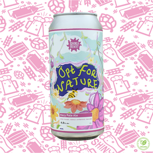 Opt For Nature (Hazy Pale Ale) 4.6%