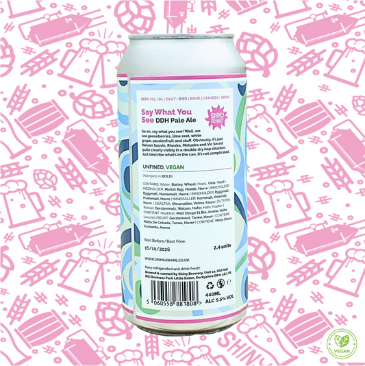 Say What You See (DDH Pale Ale) 5.5%