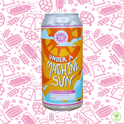 Under A Machine Sun (West Coast Pale) 5.0%