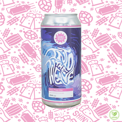 Into The Weave (Hazy Pale Ale) 4.4%